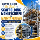 Best Scaffolding Manufacturer in Madhya Pradesh providing quality scaffolding systems, steel pipes, cuplock scaffolding, and construction solutions.